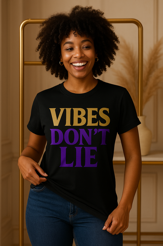 Vibes Don't Lie T-Shirt