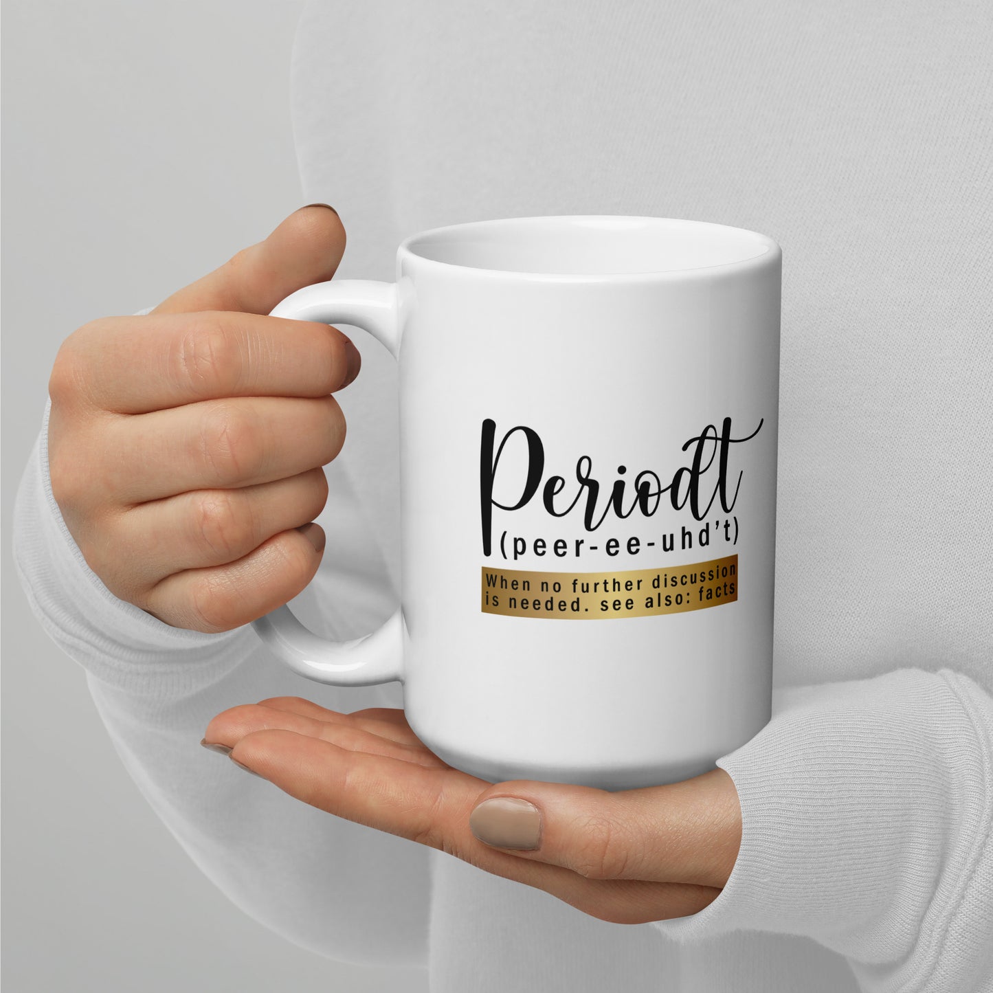 Periodt Mug