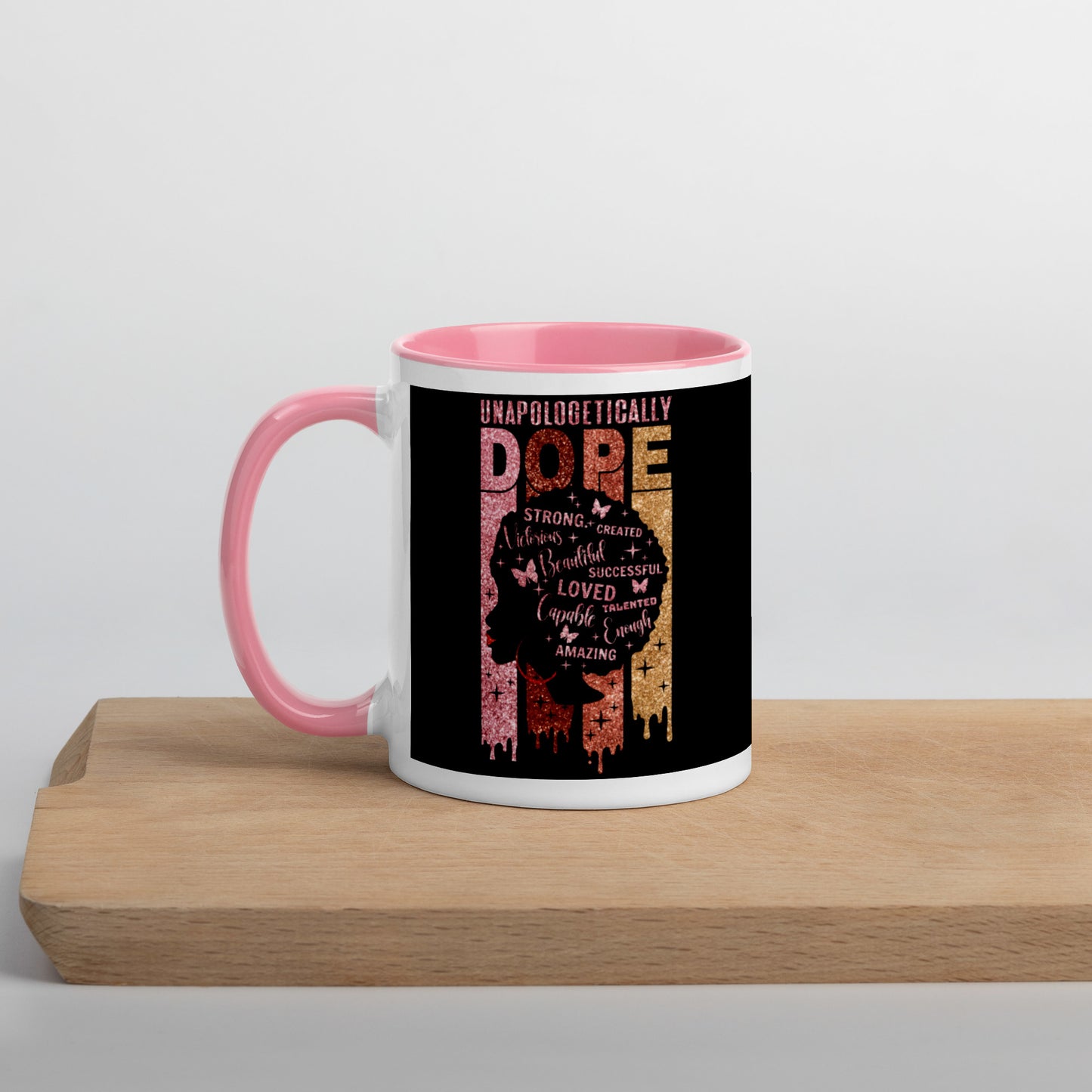 Unapologetically Dope Mug