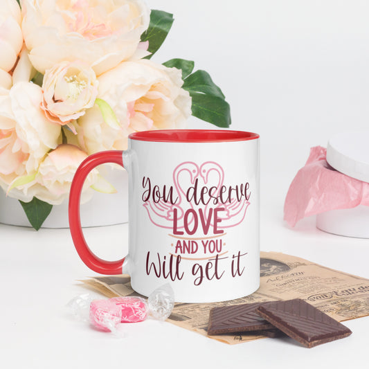 You Deserve Love Affirmation Mug