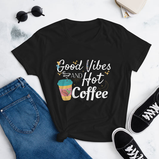 Good Vibes and Hot Coffee T- Shirt